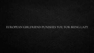 European GF Punishes You for Being Lazy